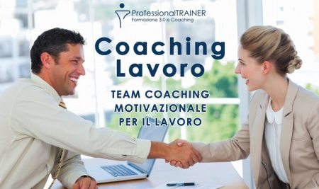 Team coaching motivazionale per il lavoro